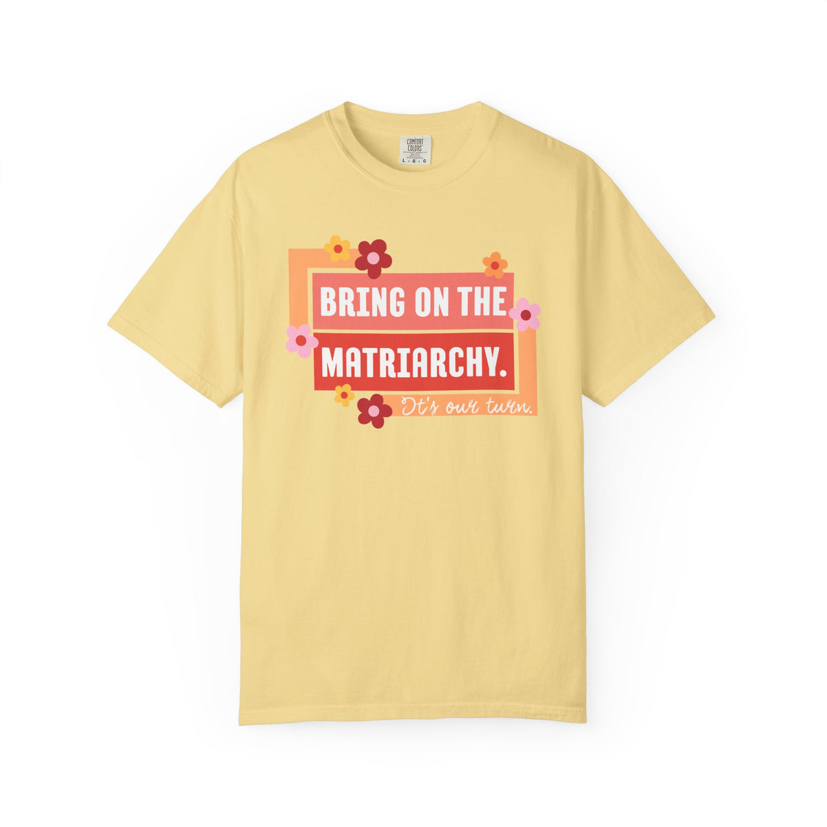 Bring On The Matriarchy
