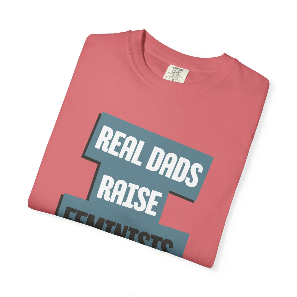 Real Dads Raise Feminists