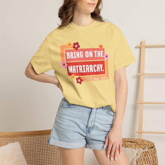 Bring On The Matriarchy