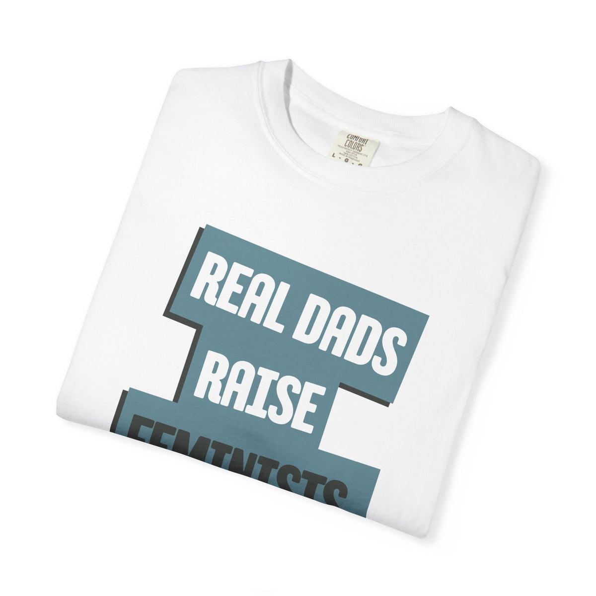 Real Dads Raise Feminists